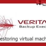 , How to Restore VMware virtual machines in VERITAS Backup Exec v20.3