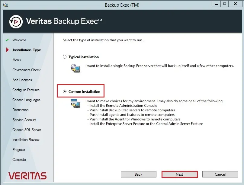 veritas backup exec installation type