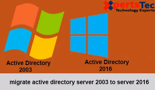 Migrate Active Directory 2003 to 2016