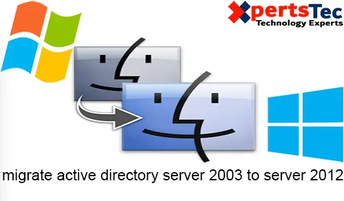 migrate active directory server 2003 to server 2012