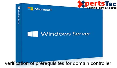 verification of prerequisites for domain controller