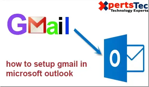 how to setup gmail in microsoft outlook