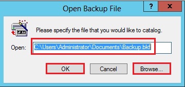 ntbackup open backup file