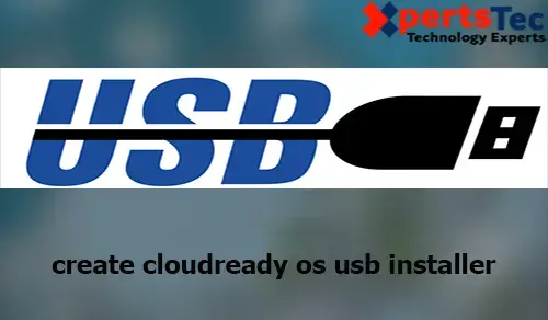 create cloudready usb