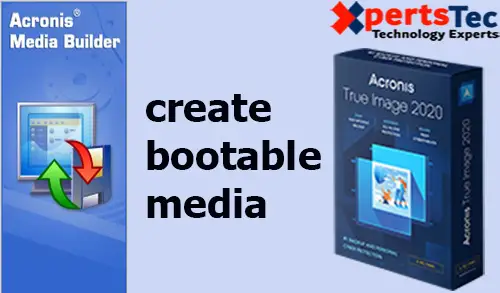 acronis true image 2020 how to create bootable media