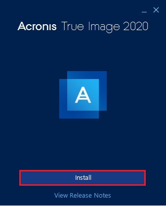 Install Acronis True Image, How to install Acronis True Image 2020.