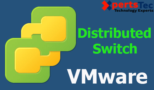 vmware distributed switch