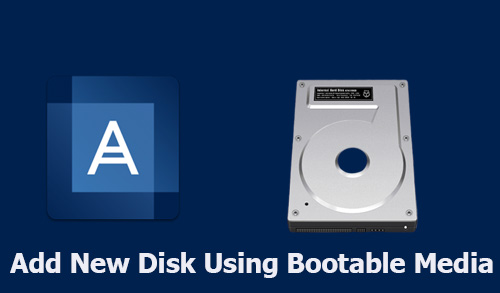 add new disk acronis