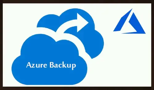 Setup and Configure Azure Backup