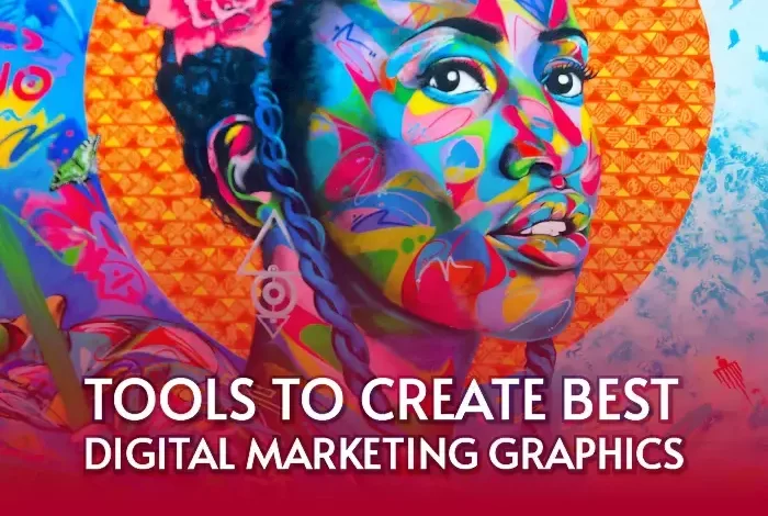 5 Tools to Create Best Digital Marketing Graphics