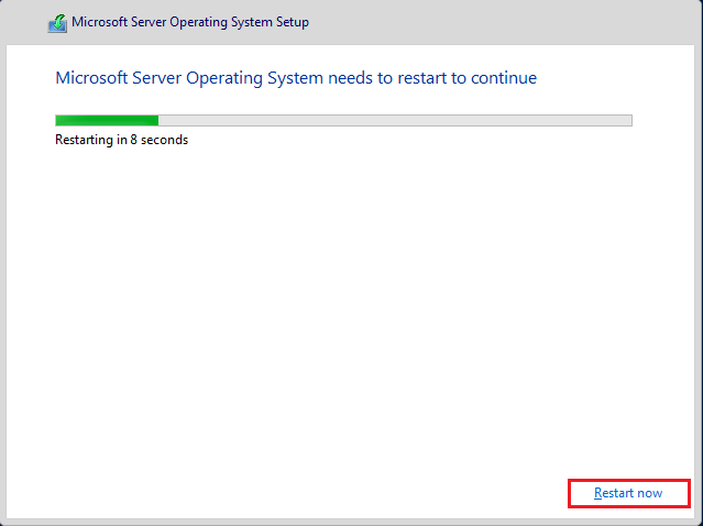 Windows setup restart now