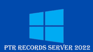 Create PTR Records Server 2022