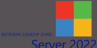 Create Reverse Lookup Zone