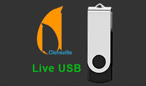 Create Clonezilla Bootable USB Disk