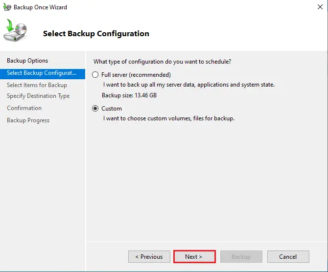 Select backup configurations custom