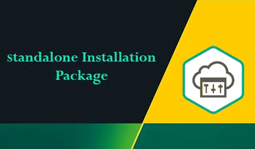 Create Standalone Installation Package Kaspersky