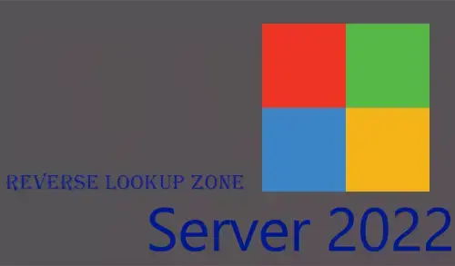 Create Reverse Lookup Zone