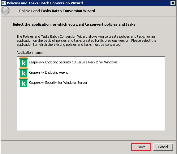 Kaspersky policies and batch wizard