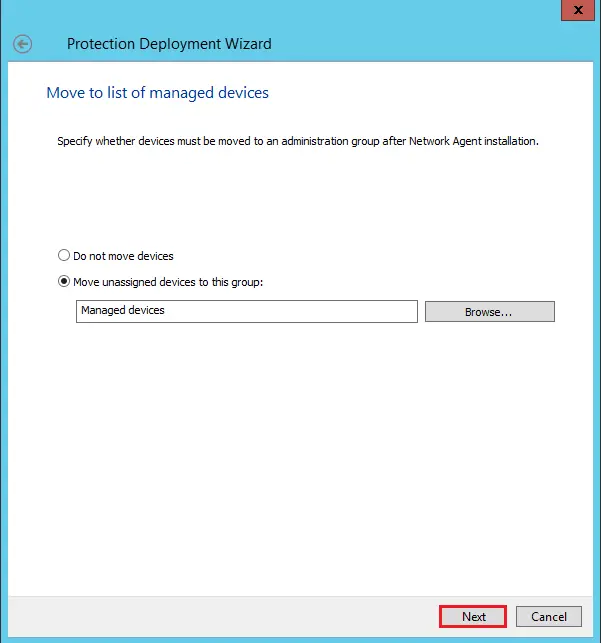 Protection deployment wizard managed devices