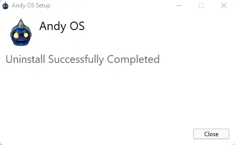 Uninstall successfully completed Andy OS