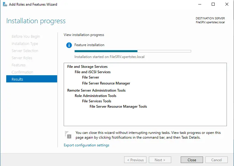 File server roles Installation progress