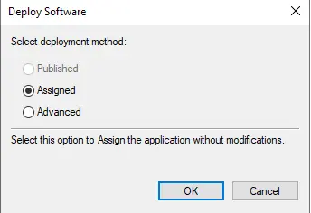 Select deployment method assigned