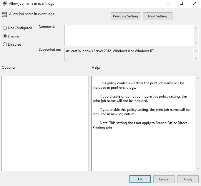 Turn on allow job name in event logs GPO