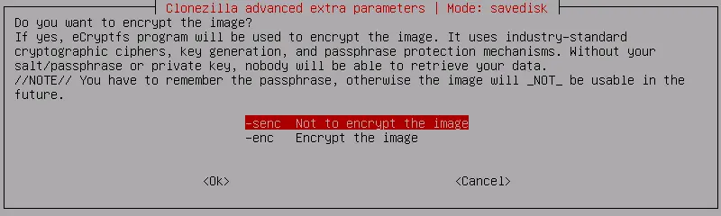 Not to encrypt the image Clonezilla